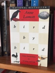Bird by Bird by Anne Lamott