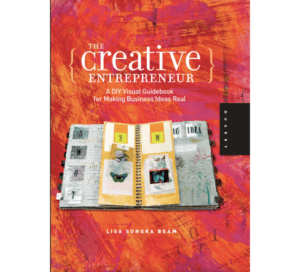The Creative Entrepreneur by Lisa Beam