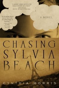 Cynthia Morris Paris historical novel Chasing Sylvia Beach