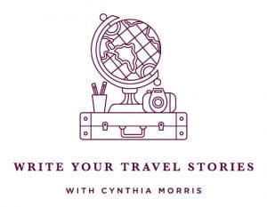 Write your travel stories workshop with Cynthia Morris